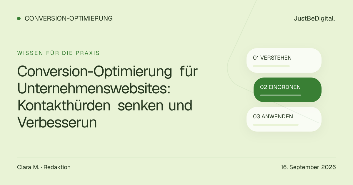 Conversion-Optimierung für Unternehmenswebsites: Kontakthürden senken und Verbesserun