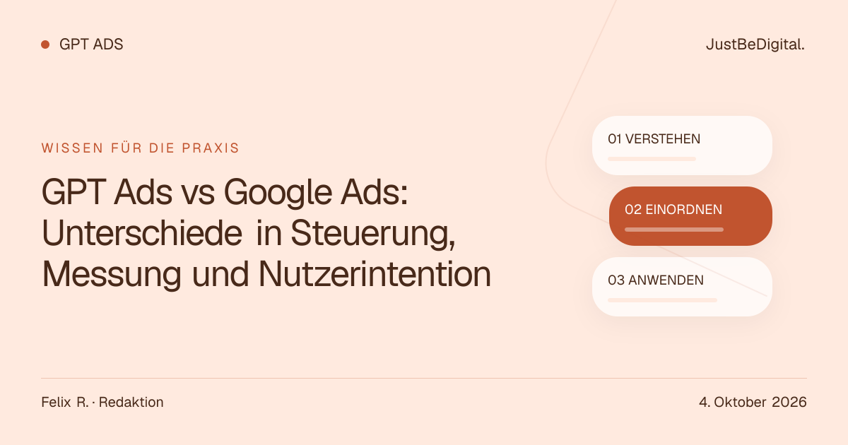 GPT Ads vs Google Ads: Unterschiede in Steuerung, Messung und Nutzerintention